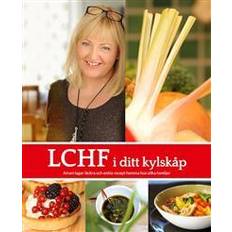 Lchf böcker LCHF i ditt kylskåp (Inbunden)