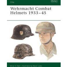 Wehrmacht Wehrmacht Combat Helmets 1933-45 (Broché, 2004)