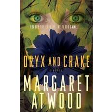 Oryx Oryx and Crake (Paperback, 2004)