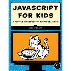 Computing & IT Books JavaScript for Kids: A Playful Introduction to Programming (Paperback, 2014)