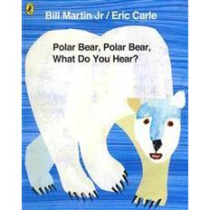 Polar bear Polar Bear, Polar Bear, What Do You Hear? (Paperback, 2011)