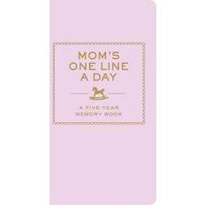 One line a day Mom's One Line a Day: A Five-Year Memory Book (Hardcover, 2010)