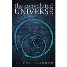 Dolores cannon The Convoluted Universe (Häftad, 2011)