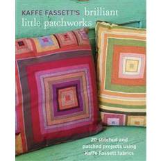 Little kaffe Kaffe Fassett's Brilliant Little Patchworks: 20 Stitched and Patched Projects Using Kafe Fassett Fabrics (Häftad, 2015)