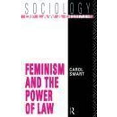 Feminism and the Power of Law (Häftad, 1989)