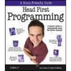 Head first python Head First Programming: A Learner's Guide to Programming Using the Python Language (Häftad, 2009)