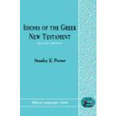 Stanley 1992 Idioms of the Greek New Testament (Paperback, 1992)