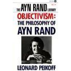 Objectivism: The Philosophy of Ayn Rand (Hæftet, 1993)