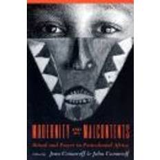 Modernity and Its Malcontents (Häftad, 1993)