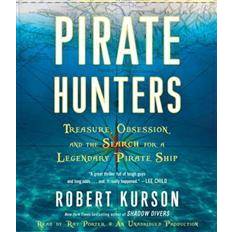 Sports Audiobooks Pirate Hunters: Treasure, Obsession, and the Search for a Legendary Pirate Ship (Audiobook, CD, 2015)