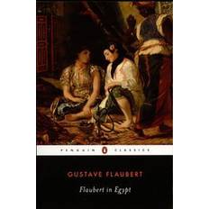 Böcker Flaubert in Egypt: A Sensibility on Tour (Häftad, 1996)