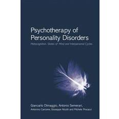 Bøger Psychotherapy of Personality Disorders (Hæftet, 2015)
