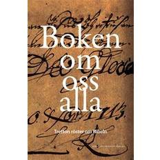 Boken om oss alla: tretton röster om Bibeln (Inbunden)