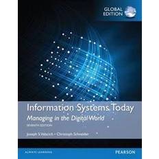 Information Systems Today: Managing in a Digital World, Global Edition (Häftad, 2015)