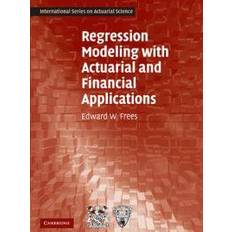 Regression Modeling With Actuarial and Financial Applications (Häftad, 2009)