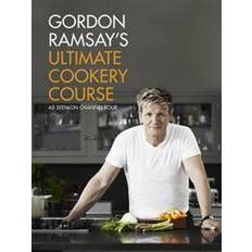 Gordon Ramsay's Ultimate Cookery Course (Inbunden, 2012)