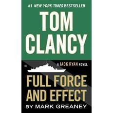 Tom Clancy Full Force and Effect (Paperback, 2015)