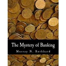 Douglas murray The Mystery of Banking (Häftad, 2010)