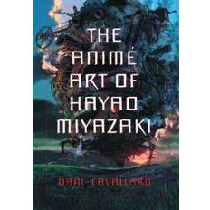 Anime The Anime Art of Hayao Miyazaki (Hæftet, 2006)