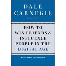 How to Win Friends and Influence People in the Digital Age (Hæftet, 2012)