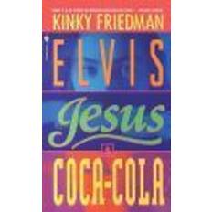 Bøker Elvis, Jesus & Coca-Cola (Heftet, 1996)