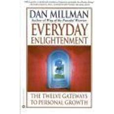 Millman dan Everyday Enlightenment: The Twelve Gateways to Personal Growth (Häftad, 1999)