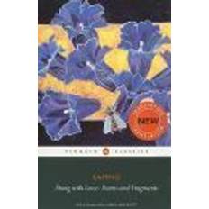 Stung with Love: Poems and Fragments (Häftad, 2009)