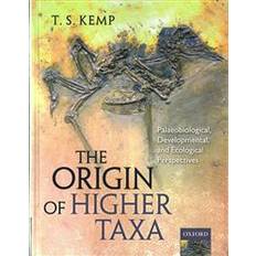 Taxa The Origin of Higher Taxa (Indbundet, 2016)