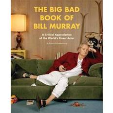 Book of bill The Big Bad Book of Bill Murray (Hæftet, 2015)