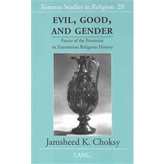 Bøger Evil, Good and Gender (Indbundet, 2002)