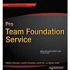 Bøger Pro Team Foundation Service (Hæftet, 2013)