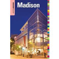 Insiders' Guide(R) to Madison, WI (E-Book, 2015)