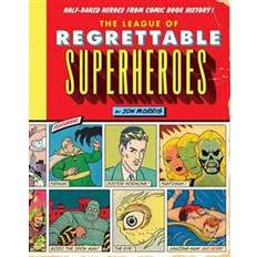 Bøger The League of Regrettable Superheroes (Indbundet, 2015)