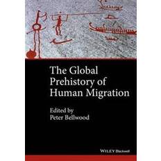 Bøger The Global Prehistory of Human Migration (Hæftet, 2014)