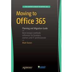Office 365 böcker Moving to Office 365 (Häftad, 2015)