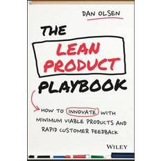 The Lean Product Playbook: How to Innovate with Minimum Viable Products and Rapid Customer Feedback (Hardcover, 2015)