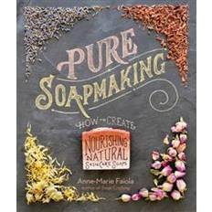 Pure Soapmaking (Hardcover, 2016)