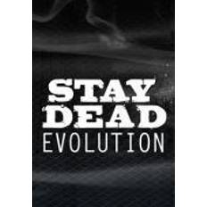 Stay Dead Evolution (PC)