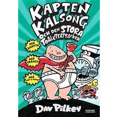 Kapten kalsong Kapten Kalsong och den stora toalettattacken (E-bok)