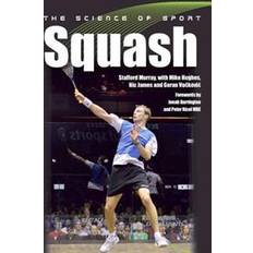 Science in sport The Science of Sport: Squash (Häftad, 2016)