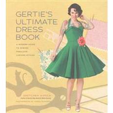 Gertie's Ultimate Dress Book (Indbundet, 2016)