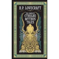 The Complete Cthulhu Mythos Tales (Barnes & Noble Leatherbound Classic Collection) (Hardcover, 2016)