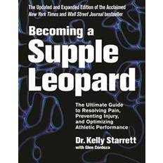 Becoming a Supple Leopard (Indbundet, 2015)