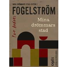 Fogelström Mina drömmars stad (E-bok, 2012)