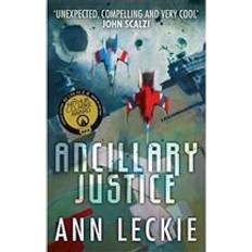 Arthur c clarke Ancillary Justice: THE HUGO, NEBULA AND ARTHUR C. CLARKE AWARD WINNER: 1 (Imperial Radch) (Heftet, 2013)