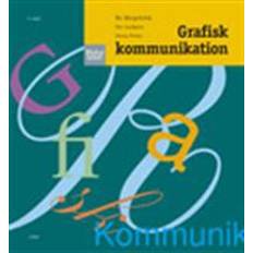 Grafisk Grafisk kommunikation (Häftad)