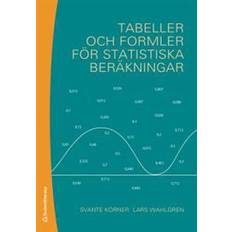 Formler och tabeller Tabeller och formler för statistiska beräkningar (Häftad)