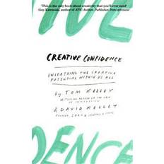 Creative Confidence: Unleashing the Creative Potential within Us All (Paperback, 2015)