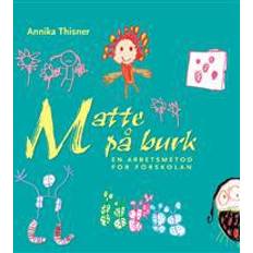 Matte på burk: en arbetsmetod för förskolan (Inbunden)