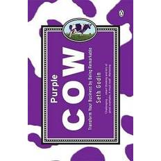 Purple Cow: Transform Your Business by Being Remarkable (Paperback, 2005)